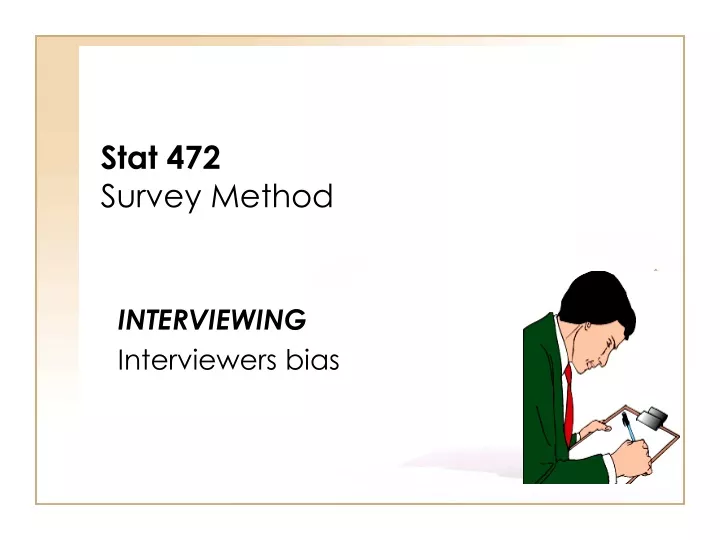 stat 472 survey method
