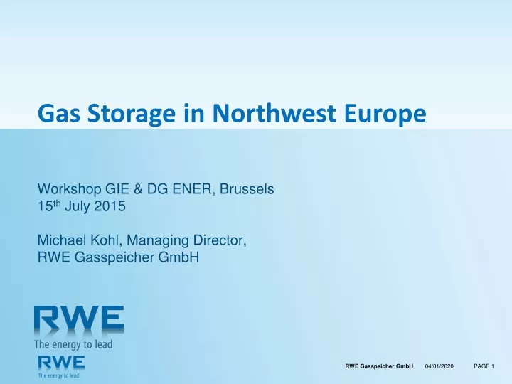 gas storage in northwest europe