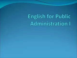 English for Public Administration I