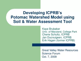Developing ICPRB’s Potomac Watershed Model using Soil &amp; Water Assessment Tool