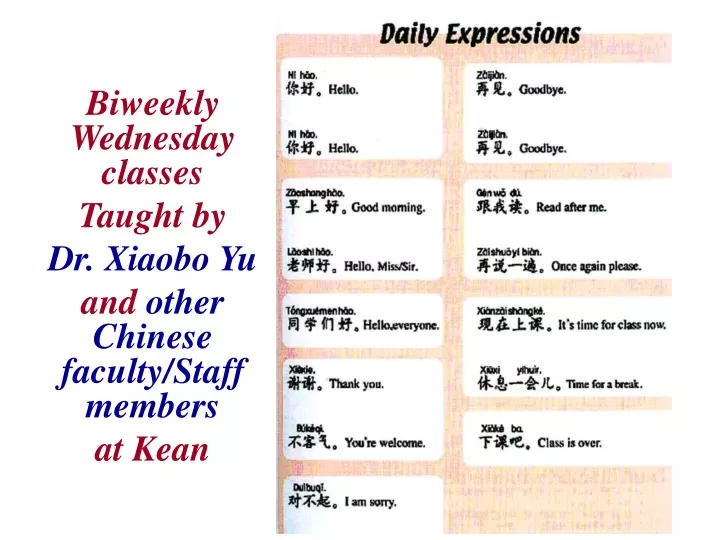 biweekly wednesday classes taught by dr xiaobo