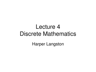 Lecture 4 Discrete Mathematics