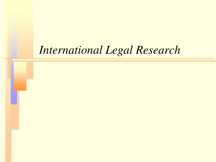 international legal research
