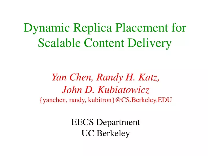 dynamic replica placement for scalable content delivery
