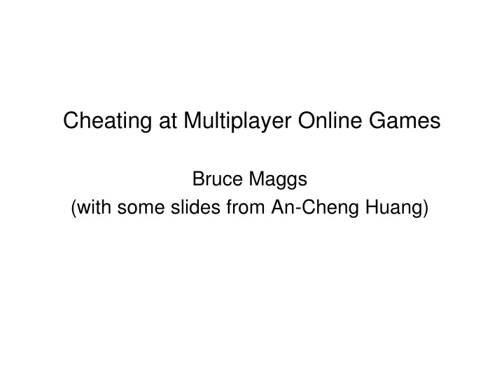 cheating at multiplayer online games