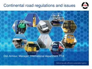 Continental road regulations and issues