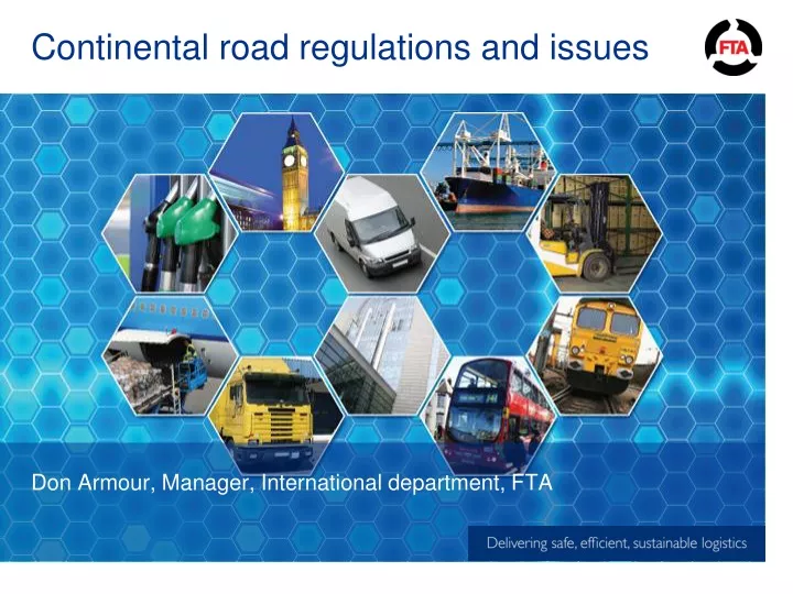 continental road regulations and issues