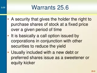 Warrants 25.6