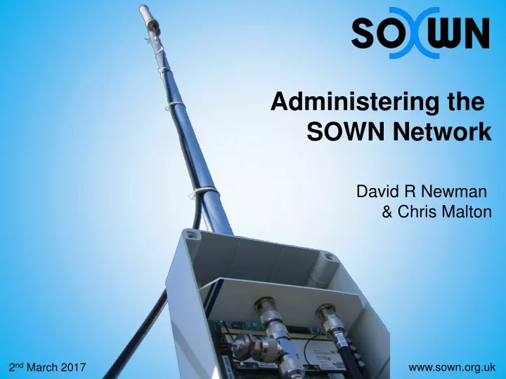 administering the sown network