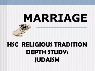 HSC  RELIGIOUS TRADITION DEPTH STUDY: JUDAISM