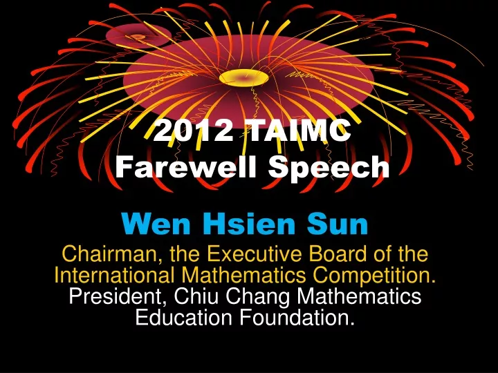 2012 taimc farewell speech