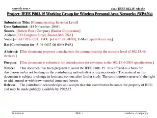 Project: IEEE P802.15 Working Group for Wireless Personal Area Networks (WPANs)