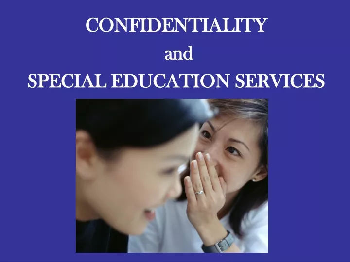 confidentiality and special education services