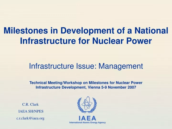 milestones in development of a national infrastructure for nuclear power