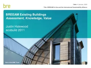 BREEAM Existing Buildings Assessment, Knowledge, Value