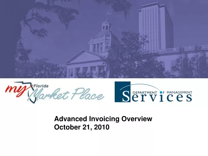 advanced invoicing overview october 21 2010