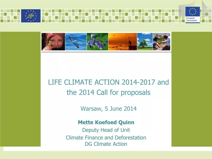 life climate action 2014 2017 and the 2014 call