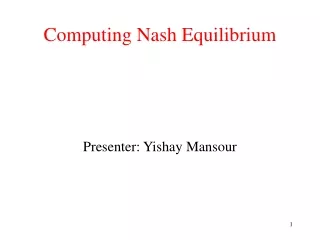 Computing Nash Equilibrium