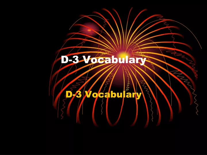 d 3 vocabulary