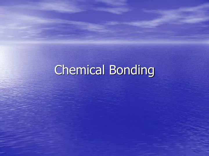 chemical bonding