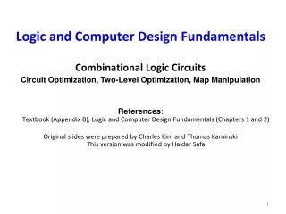 Logic and Computer Design Fundamentals  Combinational  Logic Circuits