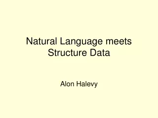 Natural Language meets Structure Data