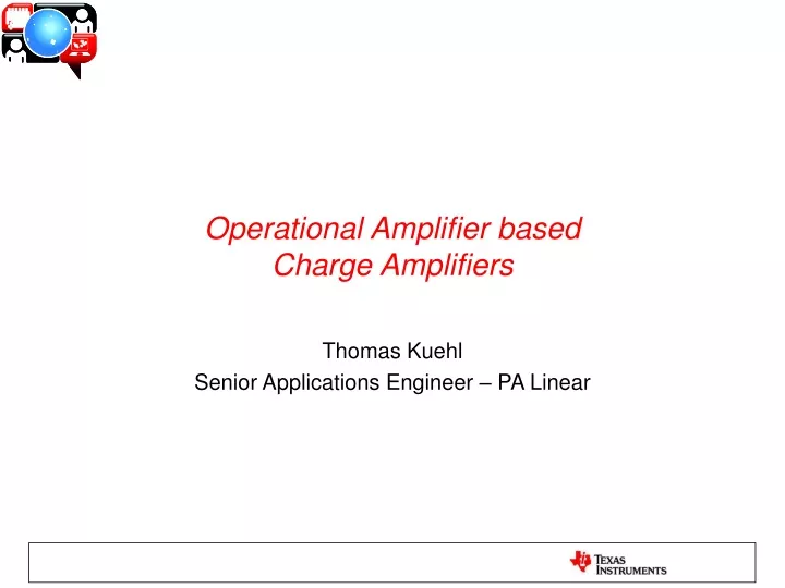 operational amplifier based charge amplifiers