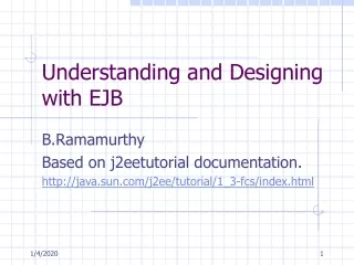 Understanding and Designing with EJB