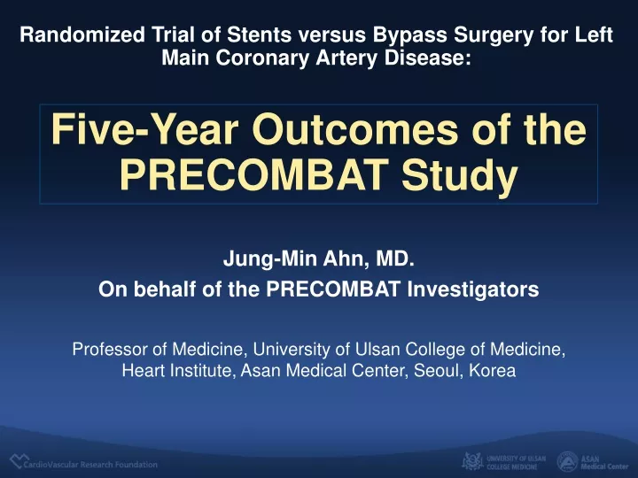randomized trial of stents versus bypass surgery