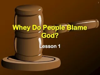 Whey Do People Blame God?