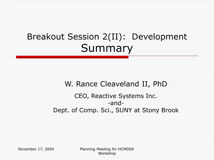 breakout session 2 ii development summary