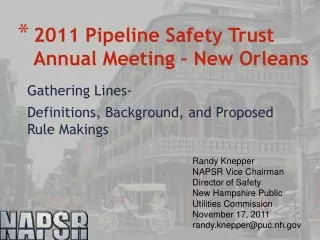 2011 Pipeline Safety Trust Annual Meeting – New Orleans