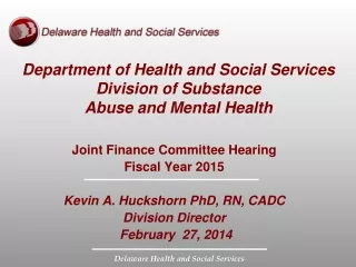 Department of Health and Social Services Division of Substance  Abuse and Mental Health