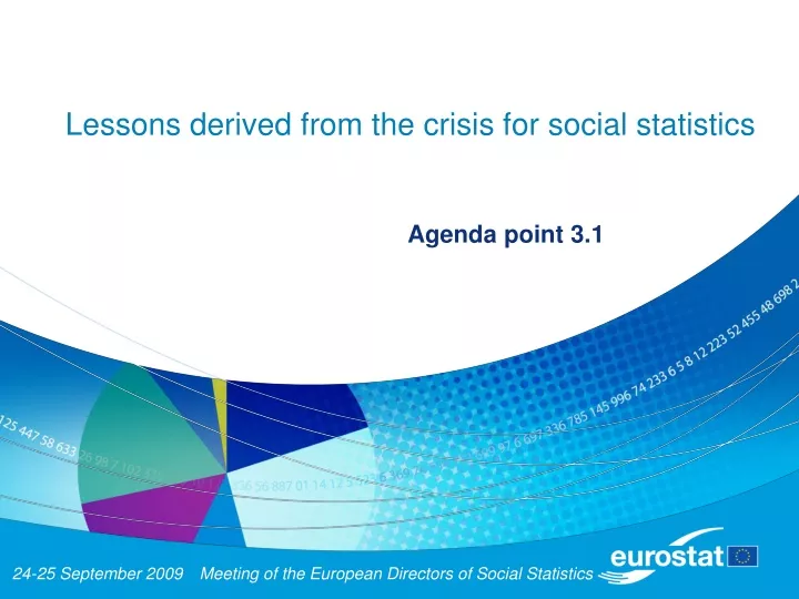 lessons derived from the crisis for social statistics