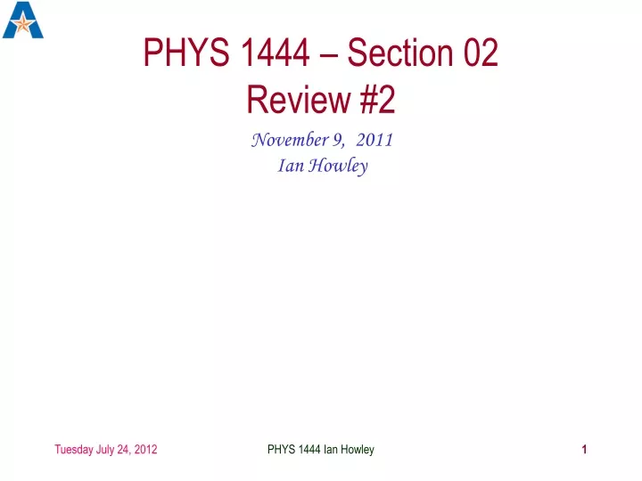 phys 1444 section 02 review 2