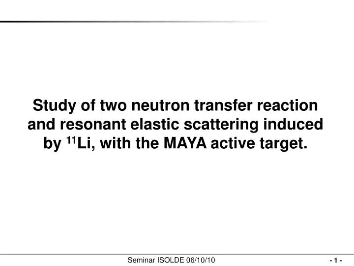study of two neutron transfer reaction