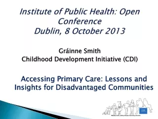 Institute of Public Health: Open Conference Dublin, 8 October 2013