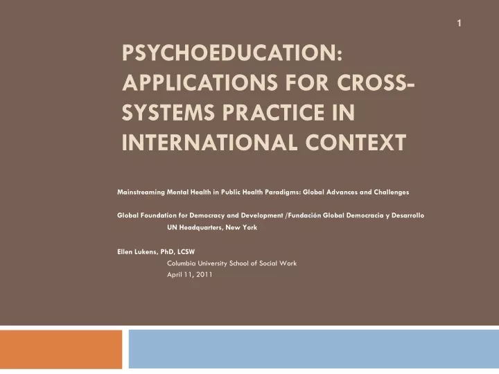psychoeducation applications for cross systems practice in international context