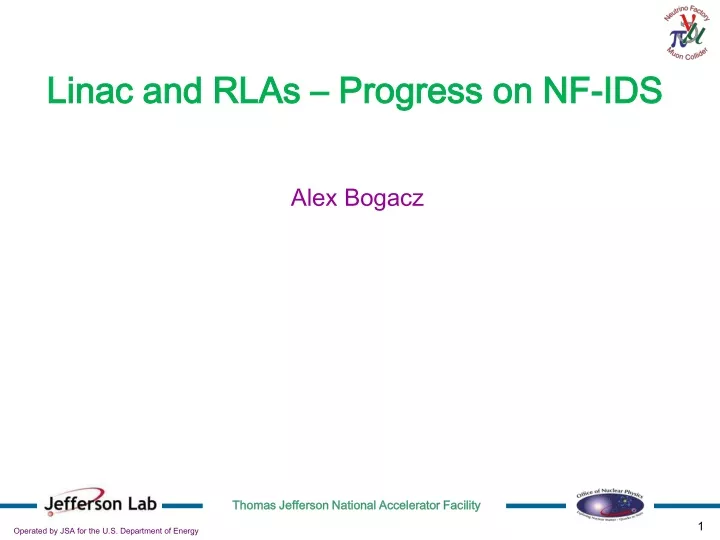 linac and rlas progress on nf ids