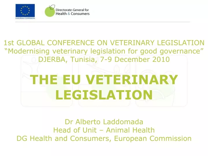 1st global conference on veterinary legislation