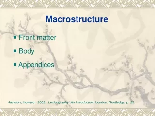 Macrostructure