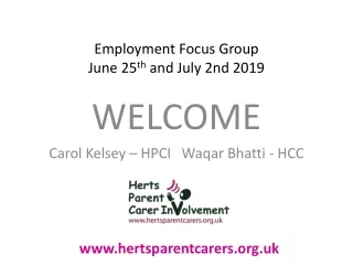 Employment Focus Group June 25 th  and July 2nd 2019