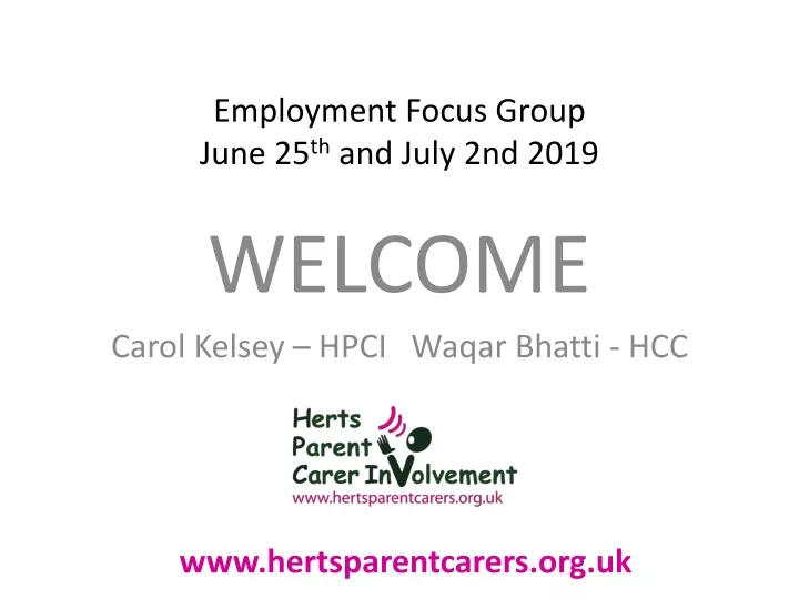 employment focus group june 25 th and july 2nd 2019