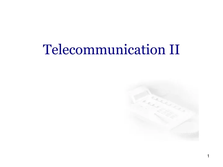telecommunication ii