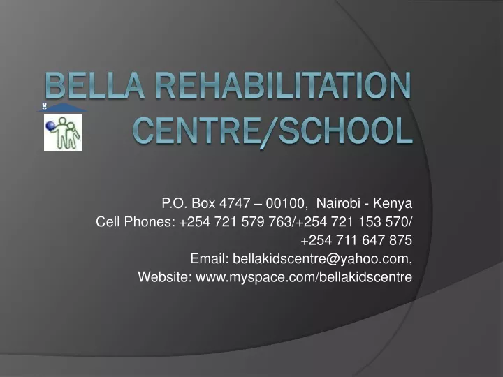 bella rehabilitation centre school
