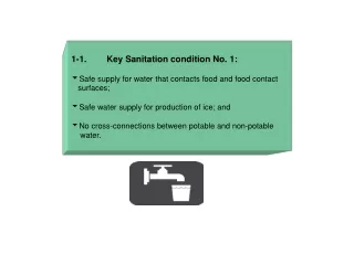 1-1.	   	Key Sanitation condition No. 1: