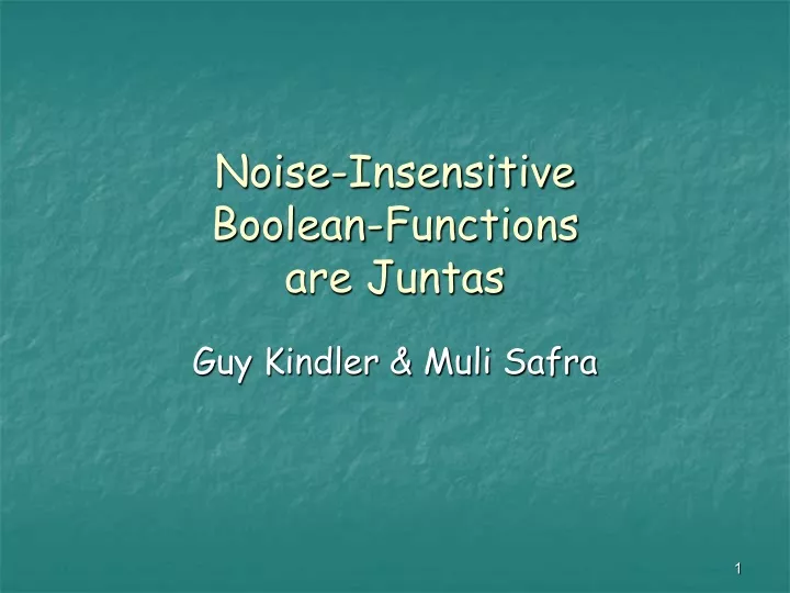 noise insensitive boolean functions are juntas