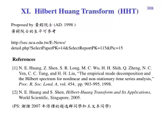 X I .  Hilbert Huang Transform  (HHT)