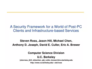 A Security Framework for a World of Post-PC Clients and Infrastructure-based Services