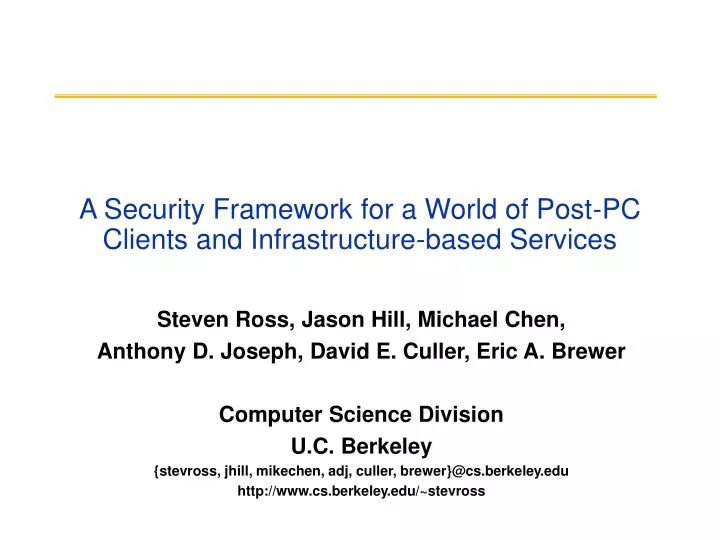 a security framework for a world of post pc clients and infrastructure based services